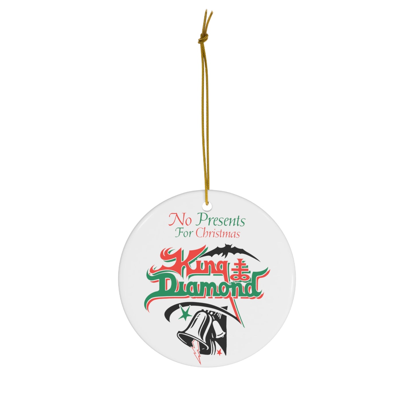 King Diamond "No Presents For Christmas" Ornament