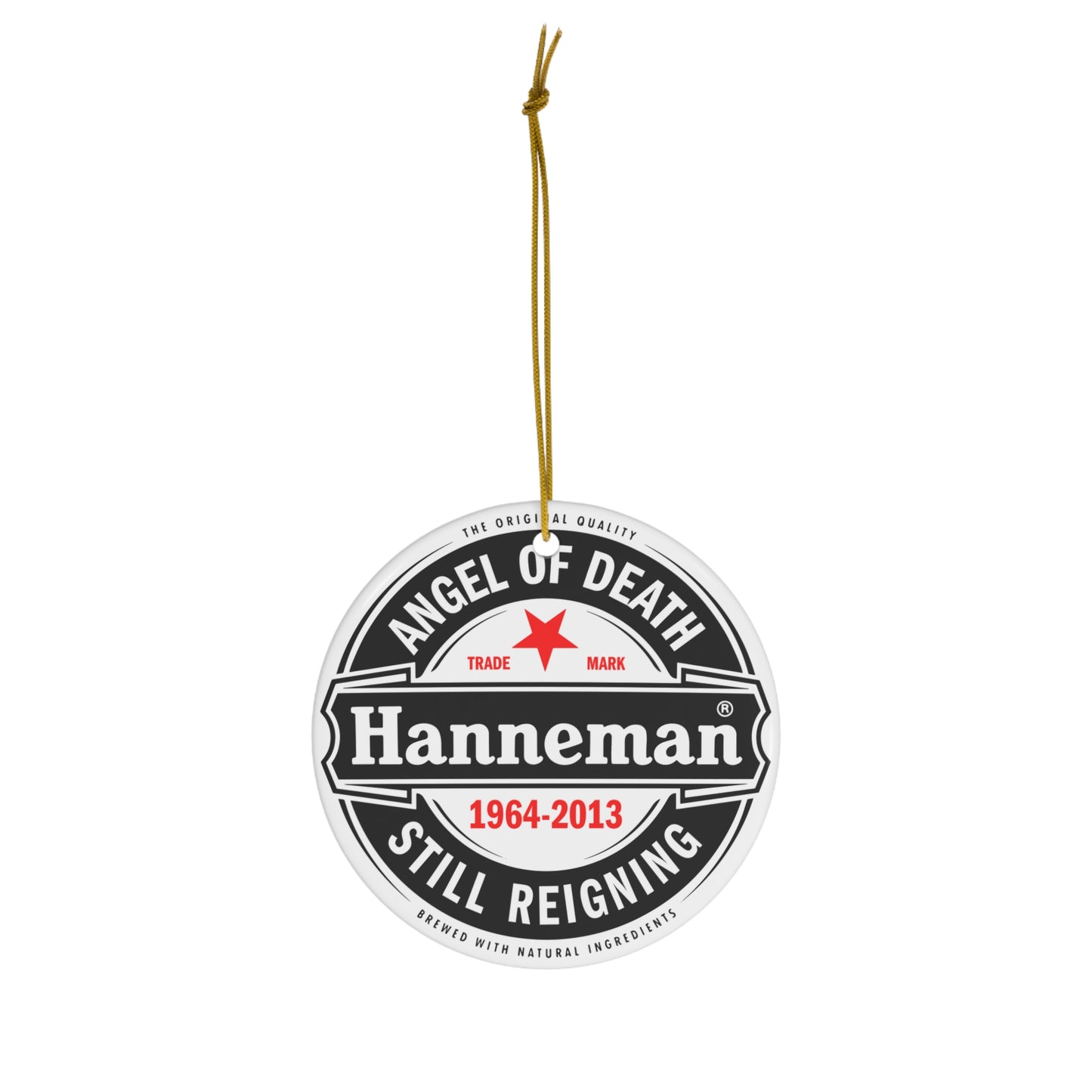 Slayer "Hanneman: Still Reigning" Ornament