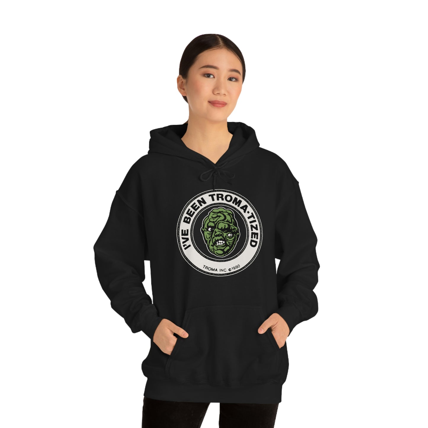 Troma "I've Been Troma-tized" Hooded Sweatshirt