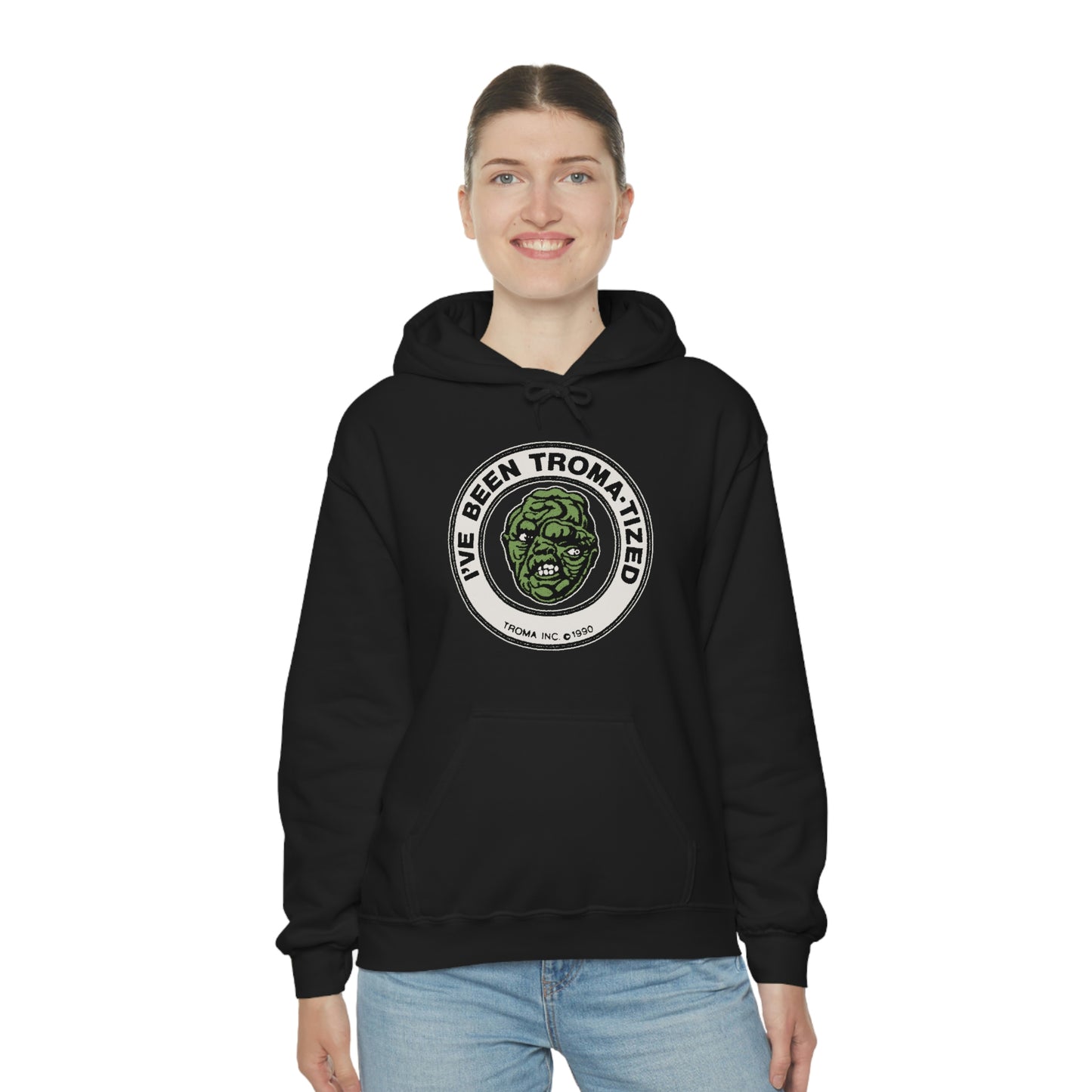 Troma "I've Been Troma-tized" Hooded Sweatshirt