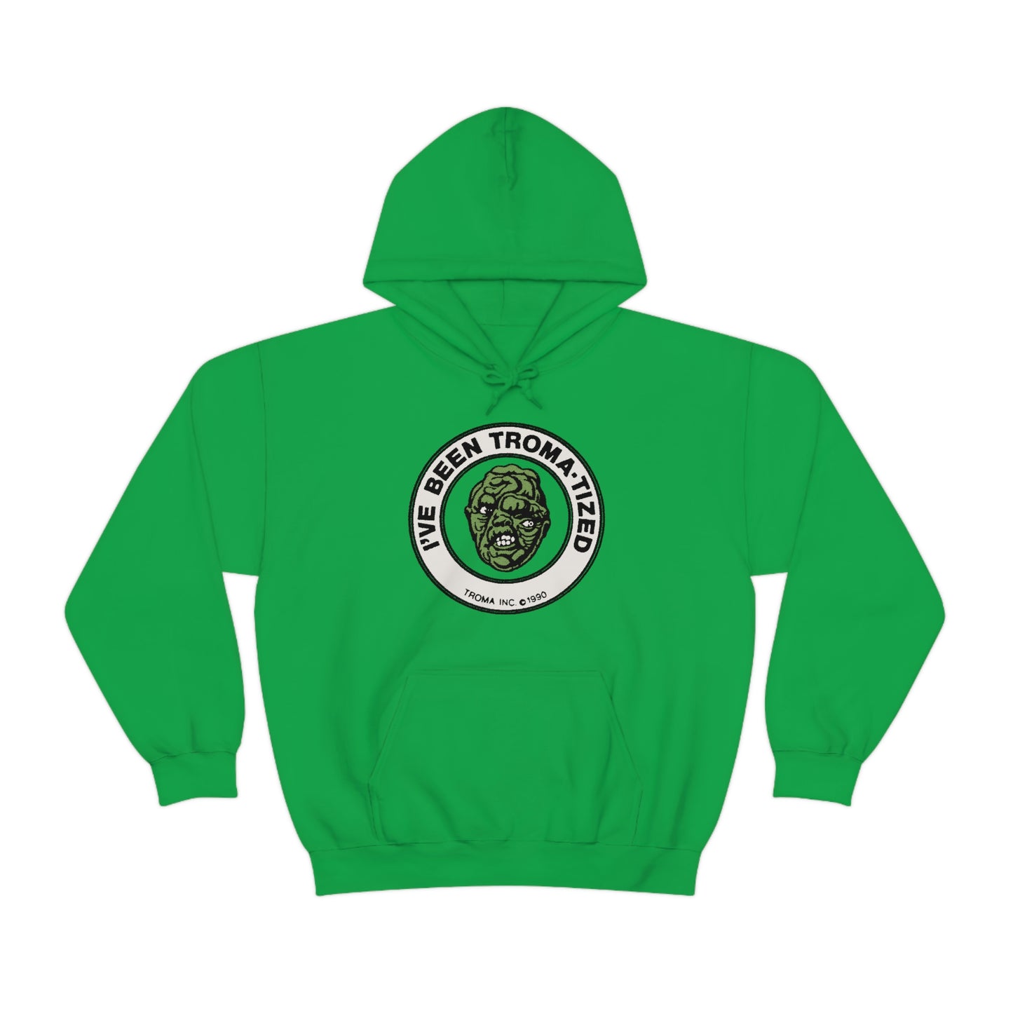 Troma "I've Been Troma-tized" Hooded Sweatshirt